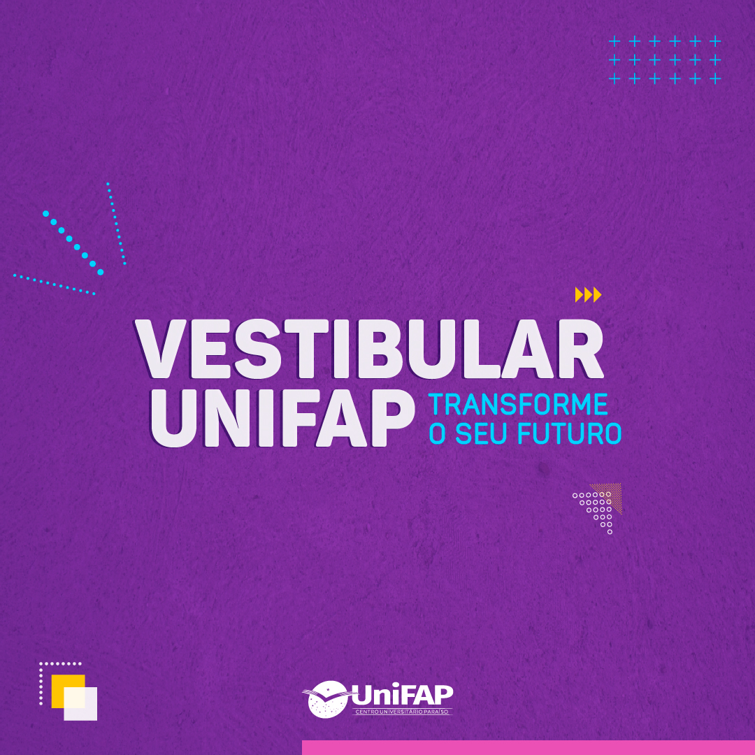 UniFAP - Centro Universitário Paraíso – edital