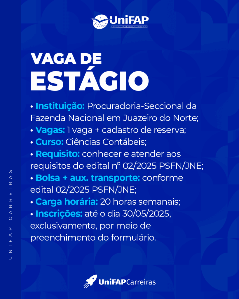 Vagas de Estágio – Procuradoria-Seccional da Fazenda Nacional em Juazeiro do Norte