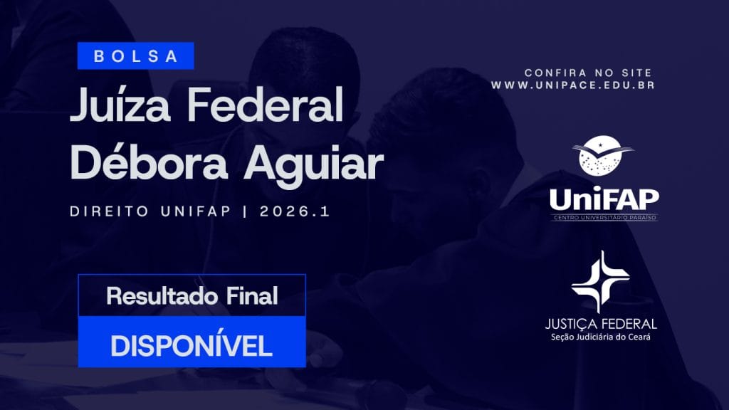 UniFAP divulga resultado final da Bolsa D&eacute;bora Aguiar e convoca candidato para matr&iacute;cula!