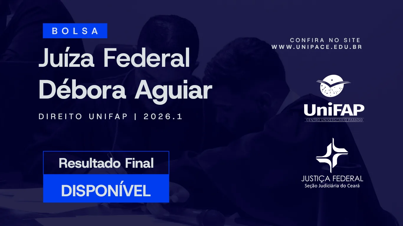 UniFAP divulga resultado final da Bolsa D&eacute;bora Aguiar e convoca candidato para matr&iacute;cula!