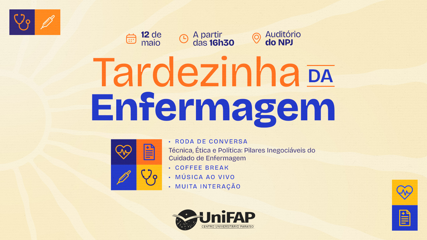 UniFAP promove &ldquo;Tardezinha da Enfermagem&rdquo; em alus&atilde;o ao Dia do Enfermeiro